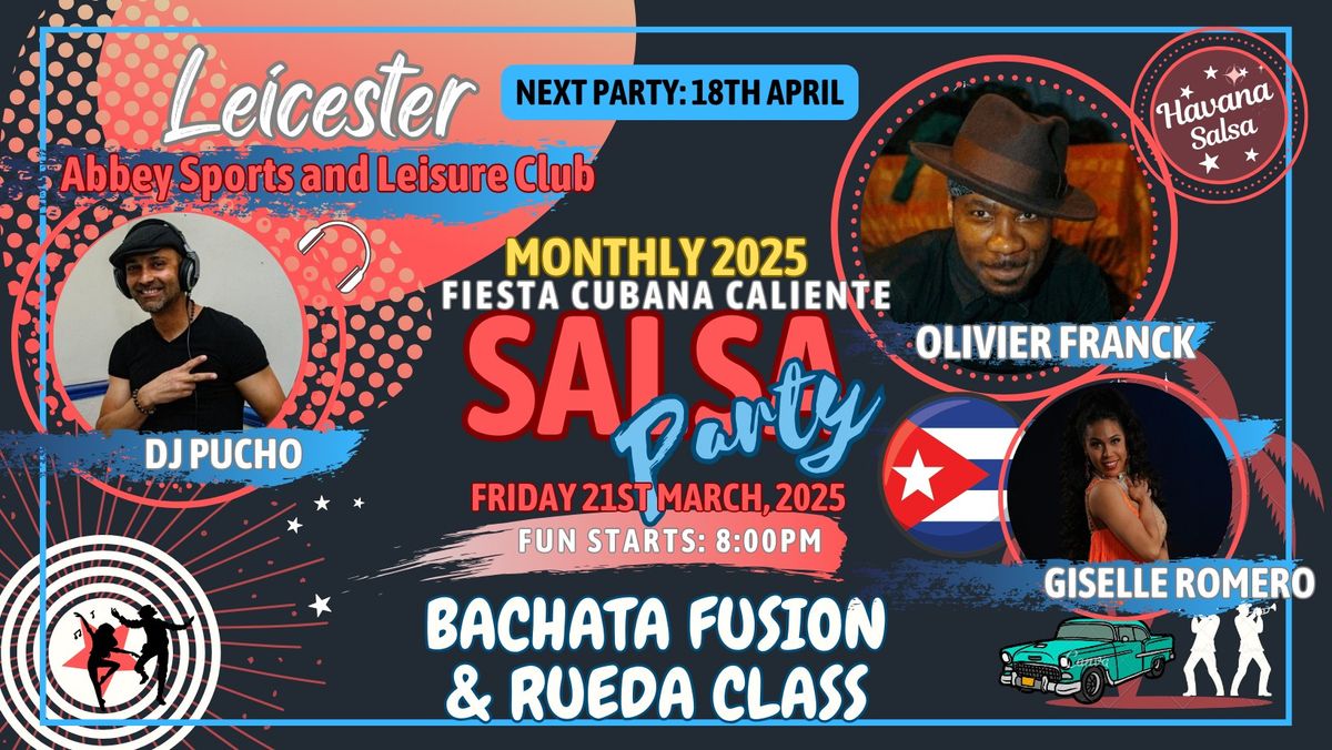 Fiesta Cubana Caliente: Havana Salsa Party \u2013 Cuban Salsa & Bachata Party in Leicester