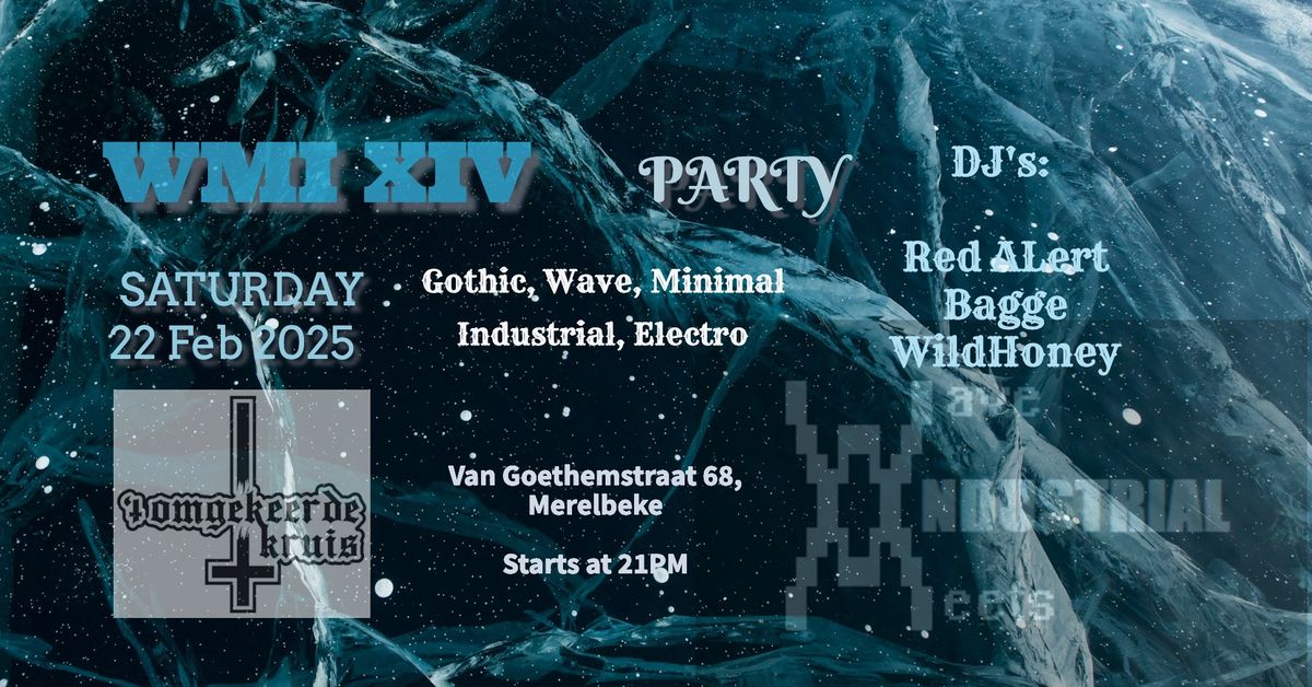 << WMI - Goth#Wave#Electro#Industrial - PARTY >>