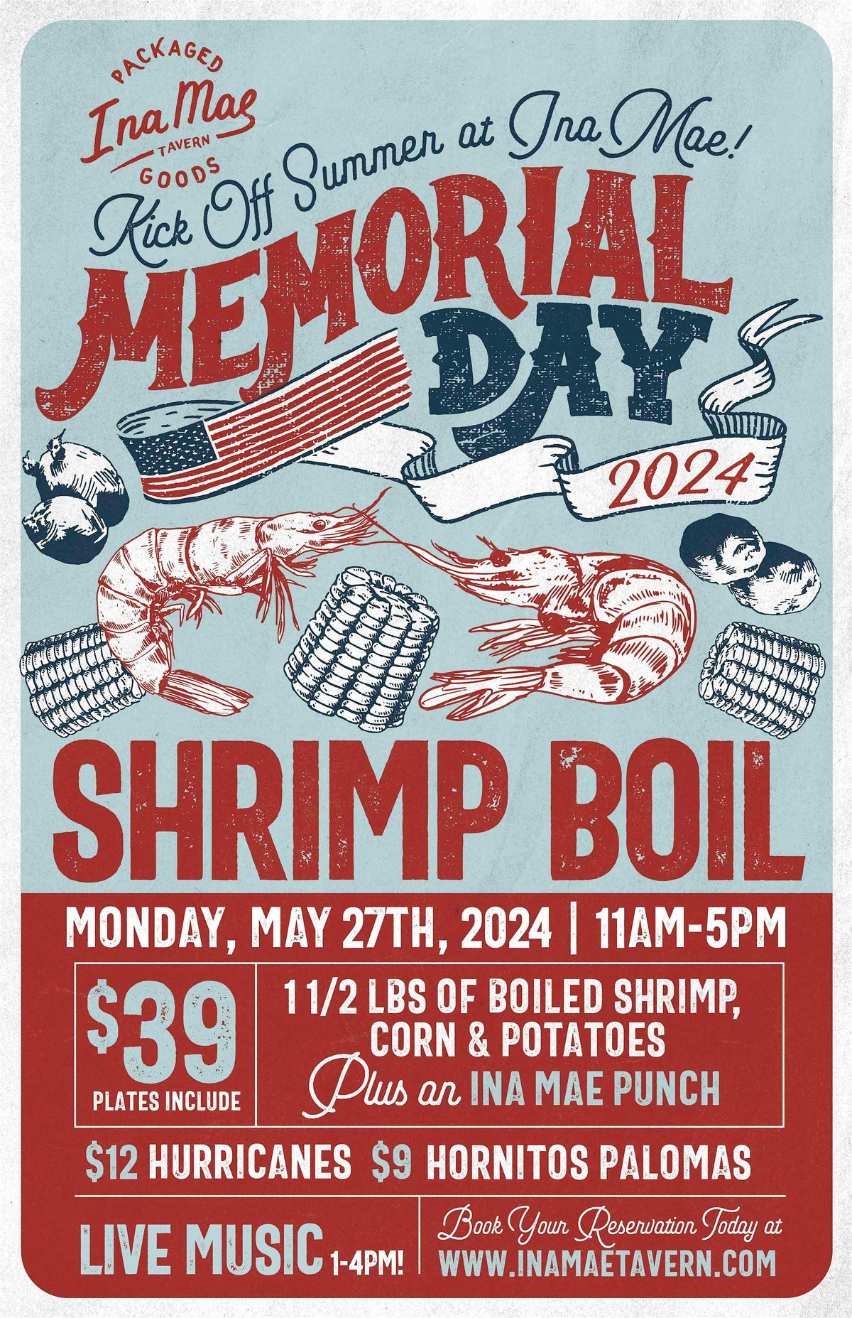 Memorial Day Shrimp Boil at Ina Mae