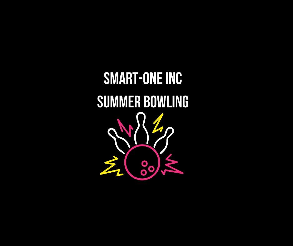 SMART-One Inc. summer bowling