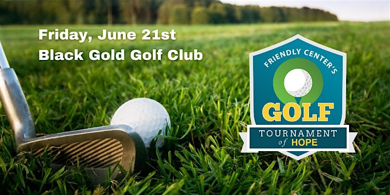 Friendly Center's Annual Golf Tournament of Hope
