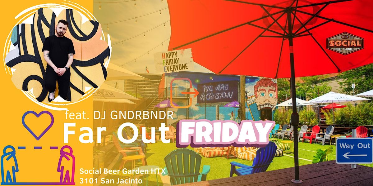 Far Out Friday - Live Music in our Garden to welcome the weekend