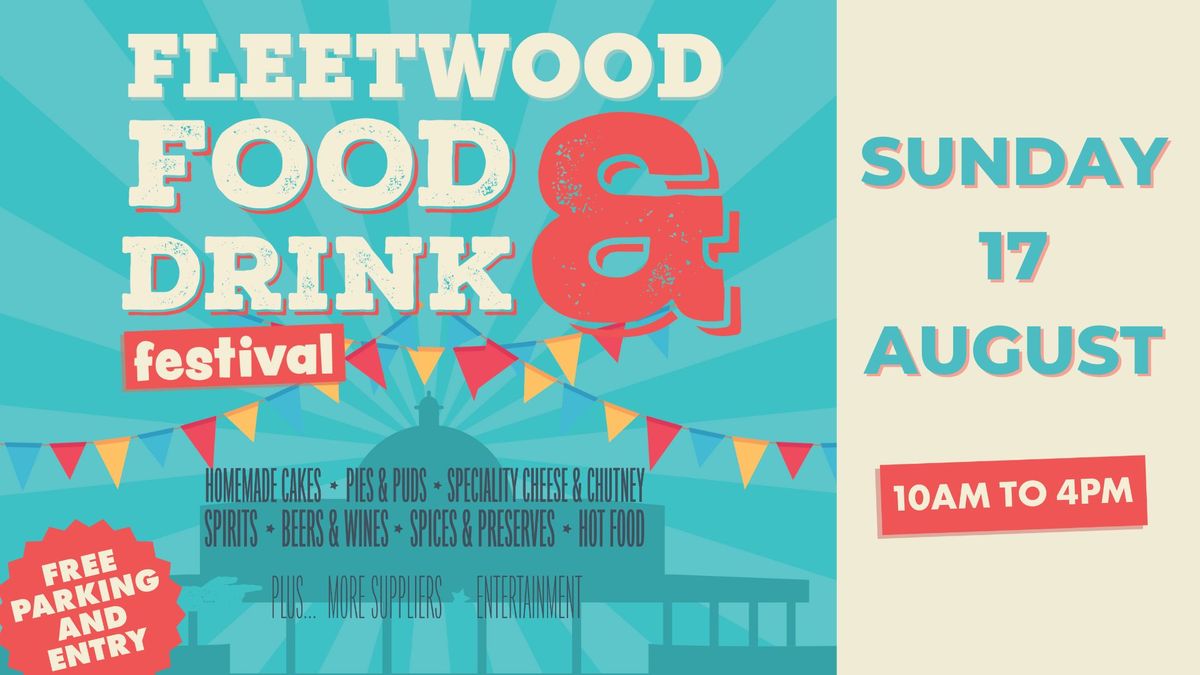 Fleetwood Food & Drink Festival 