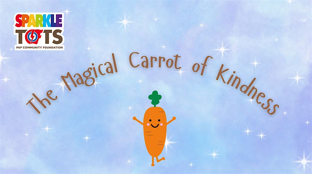 Joy of Reading - The Magical Carrot of Kindness