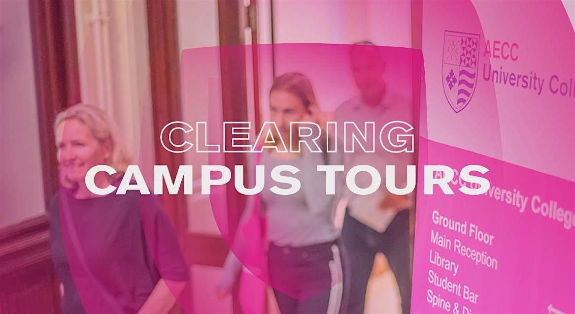 AECC University College - UCAS Clearing Campus Tours