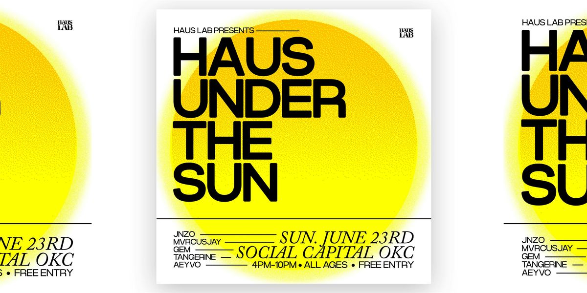 Haus Under The Sun | Summer Rooftop Series