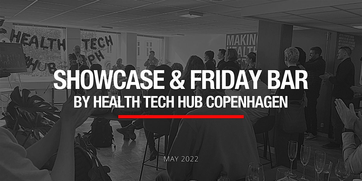 Health Tech Showcase & Friday Bar at HTHC