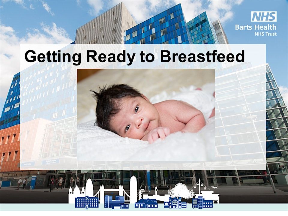 Tower Hamlets Antenatal Getting Ready to Breastfeed Workshop