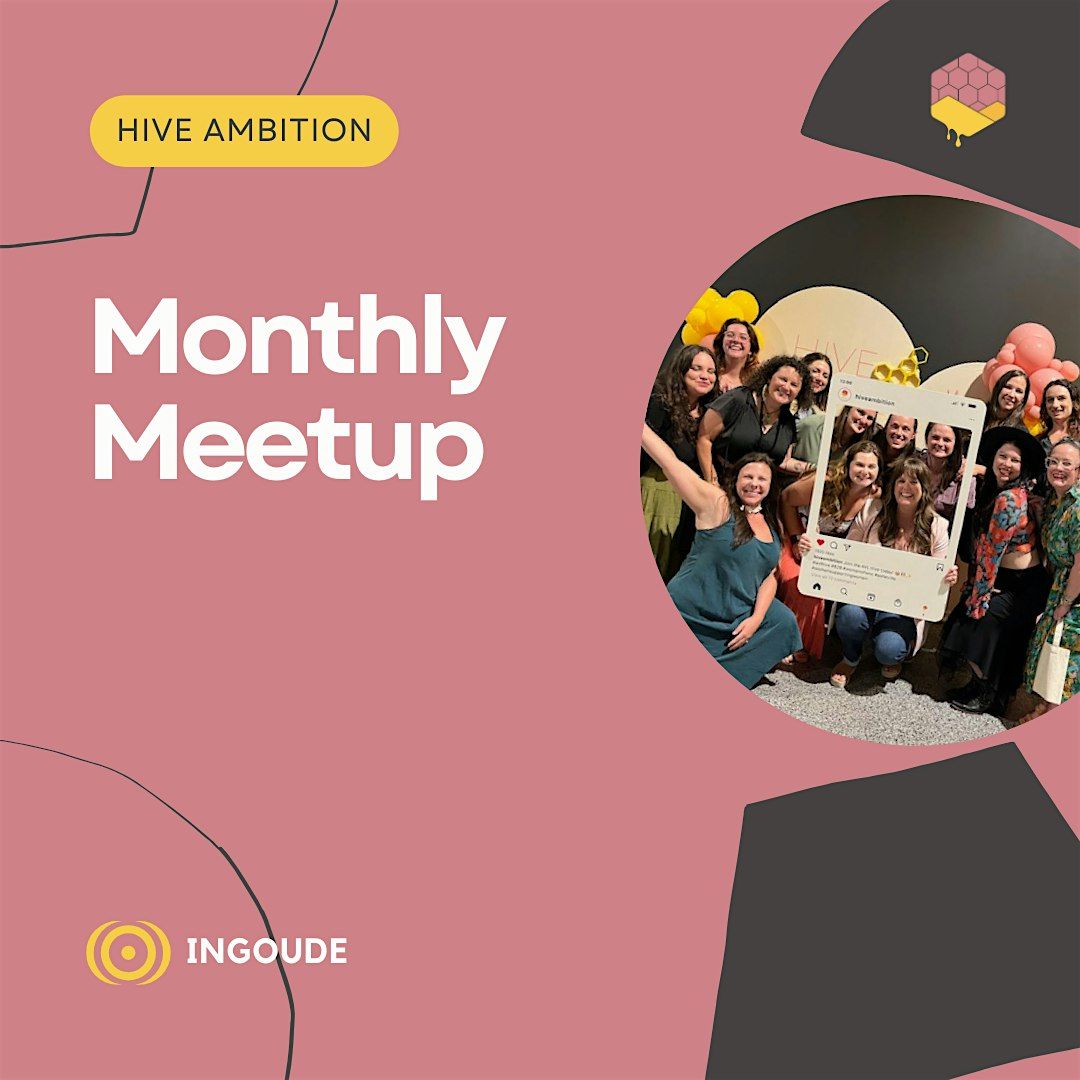 Hive Ambition Monthly Meetup