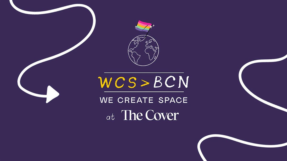 WCS x THE COVER : Queer Speed Networking Bcn | Pride Edition