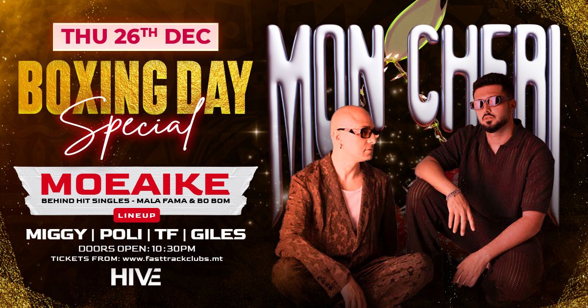 MONCHERI FT. MOEAIKE Boxing Day Special