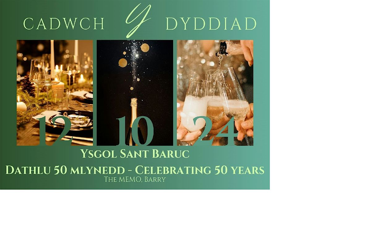 Ysgol Gymraeg Sant Baruc Dathlu 50 Mlynedd