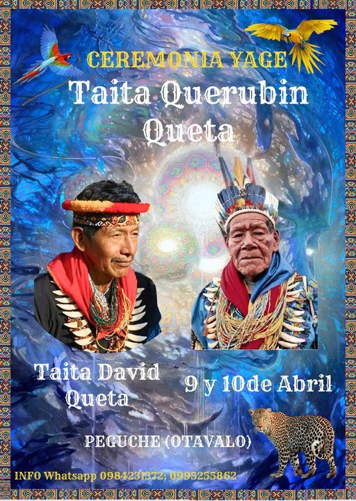 CEREMONIA de YAGE con Taita Mayor QUERUBIN QUETA y Taita David Queta