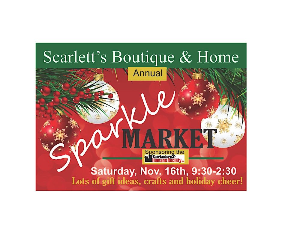 Sparkle Market at Scarlett's Boutique & Home