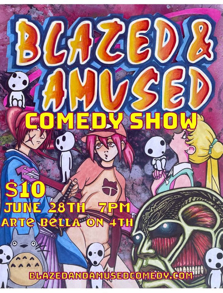 Blazed and Amused Comedy Show