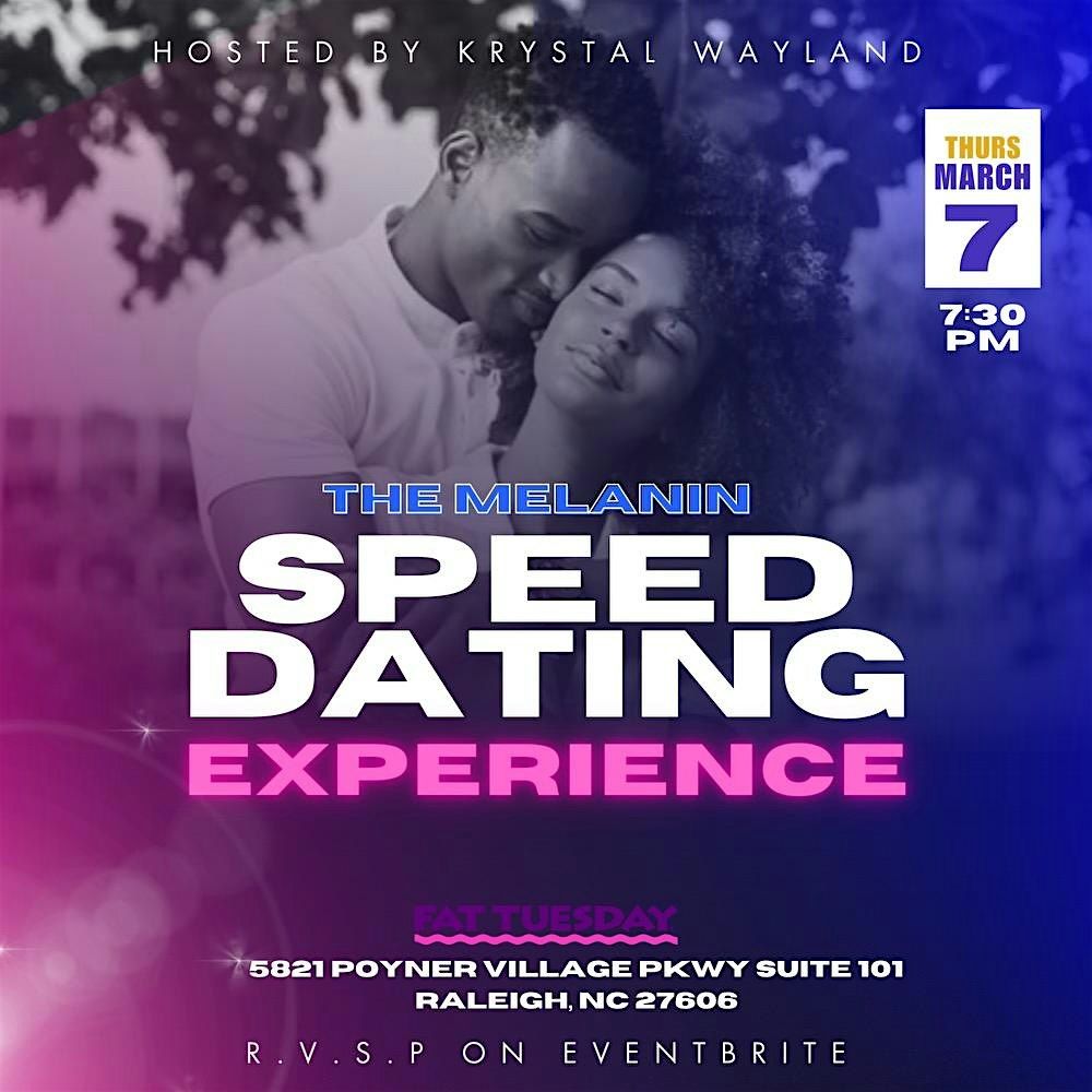 The Melanin Speed Date Event