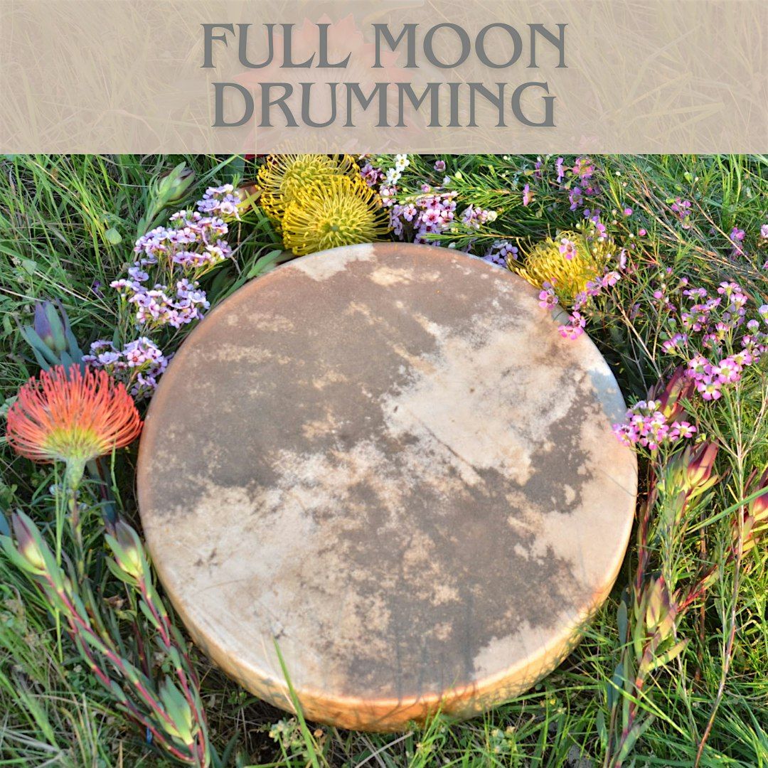 Full Moon Drum & Prayer Circle