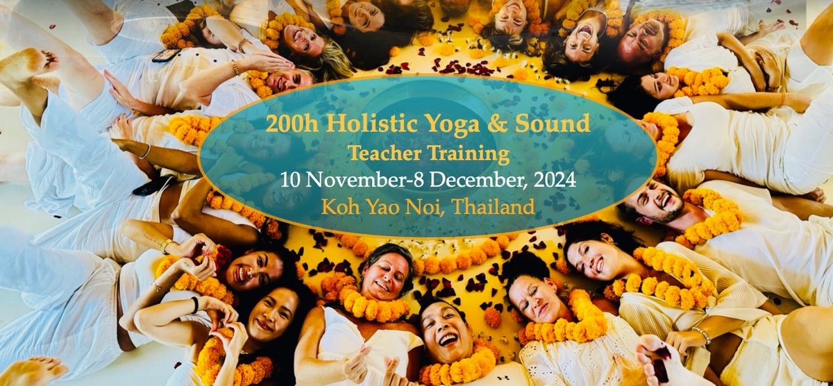 200h Holistic Yoga & Sound Teacher Training