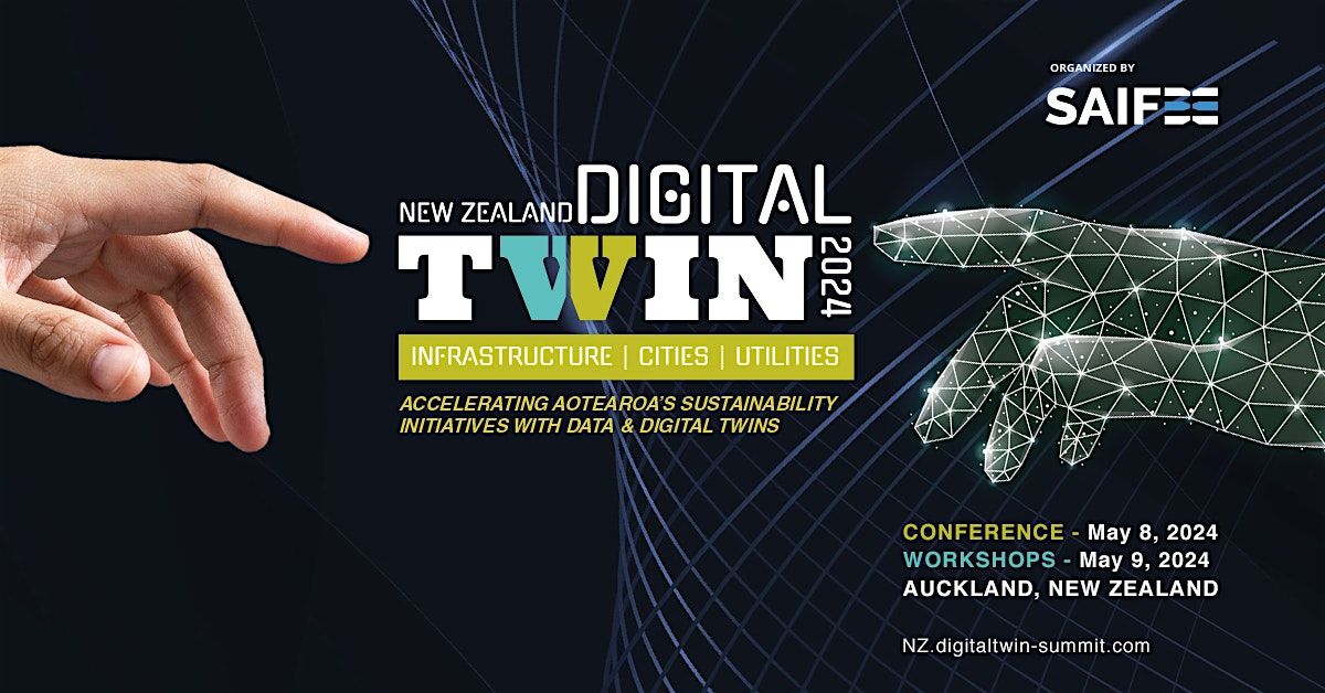 NEW ZEALAND: DIGITAL TWIN 2024, Auckland | May 8-9