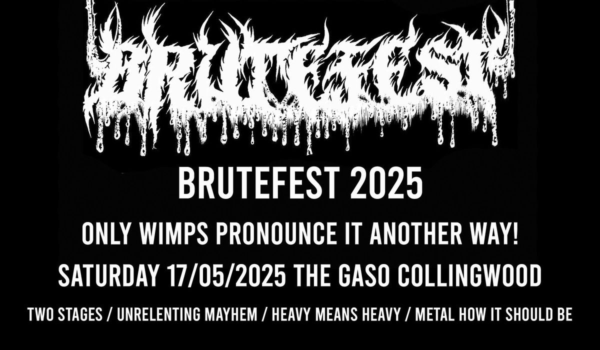 Brutefest 2025 - FULL LINE UP ANNOUNCED 23\/12