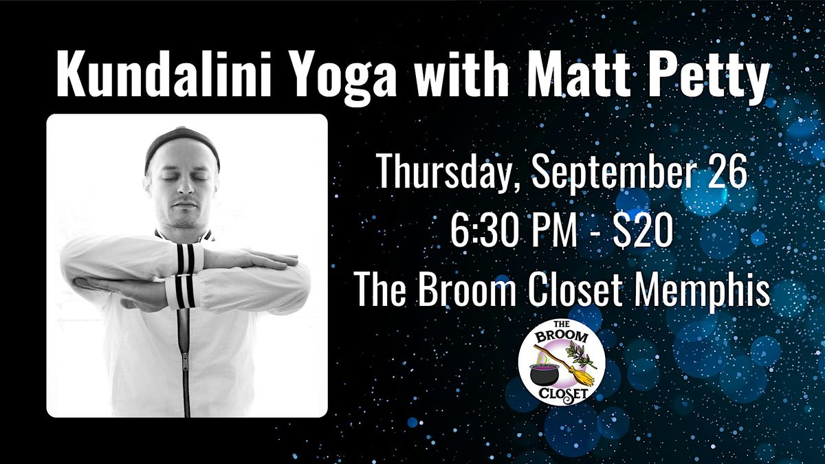 Kundalini Yoga with Matt Petty on September 26