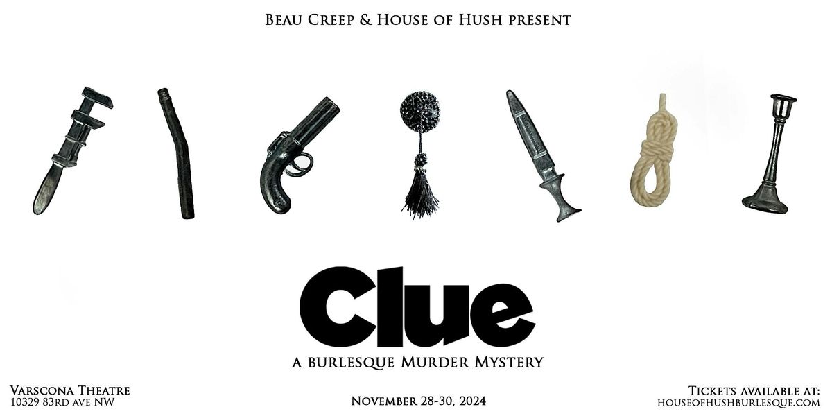 Clue: Burlesque M**der Mystery