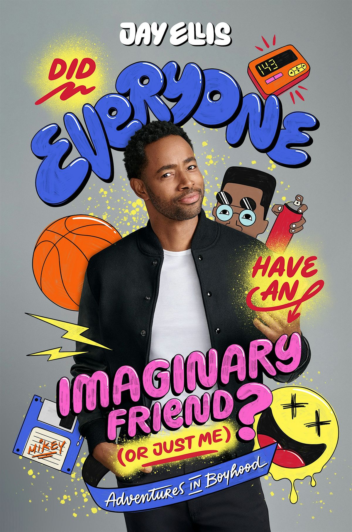 Jay Ellis In Chicago- "Did Everyone Have An Imaginary Friend (or Just Me)?"
