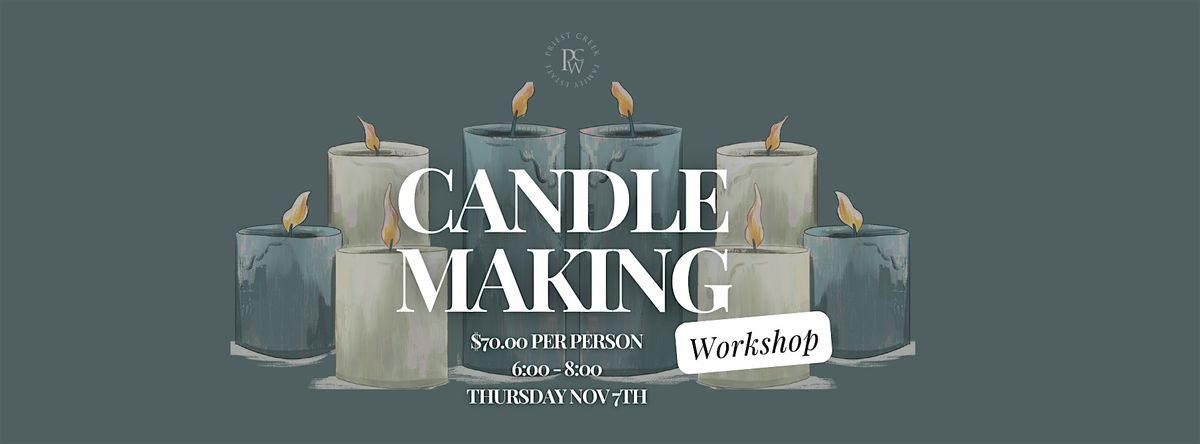 Candle Making Workshop