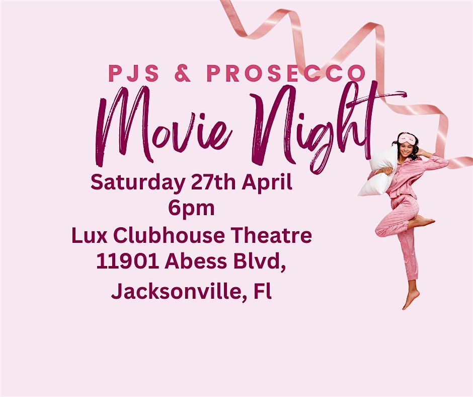 Moms Pajamas and Prosecco Movie Night