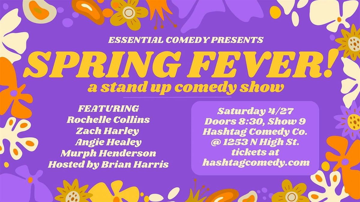 Spring Fever: A Stand Up Comedy Show