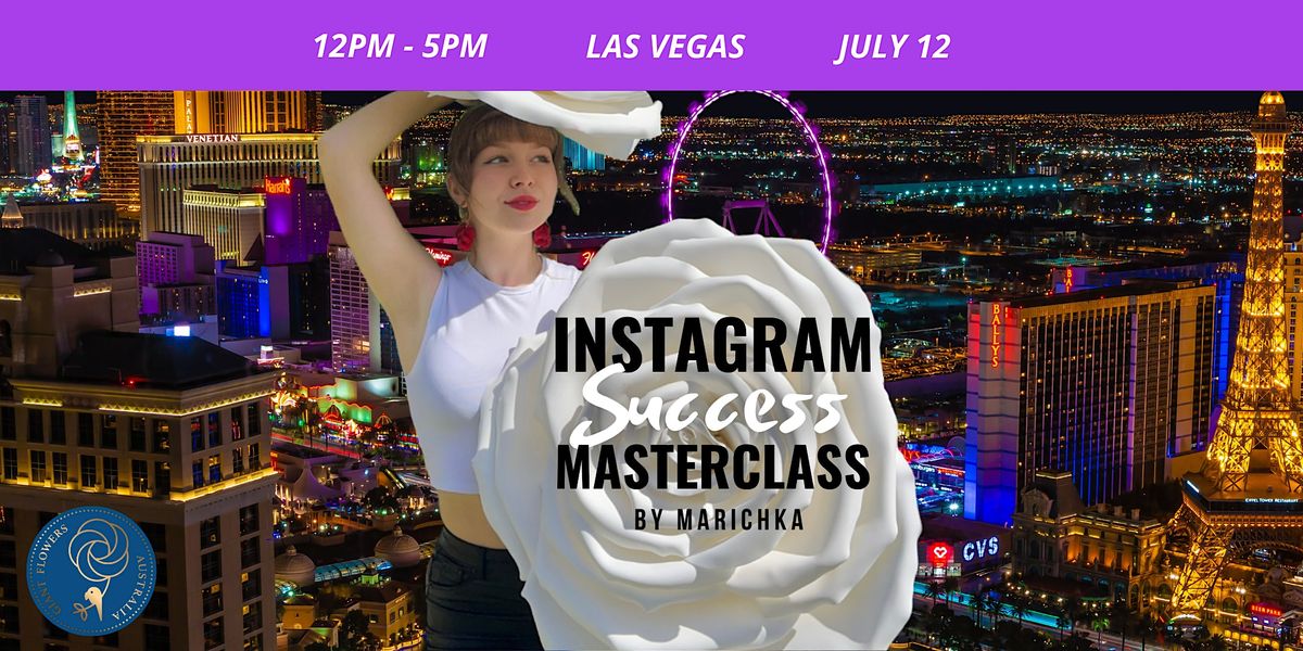Instagram Success Masterclass Las Vegas