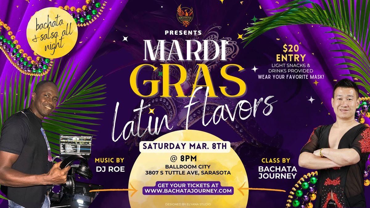 Latin Flavors- Mardi Gras