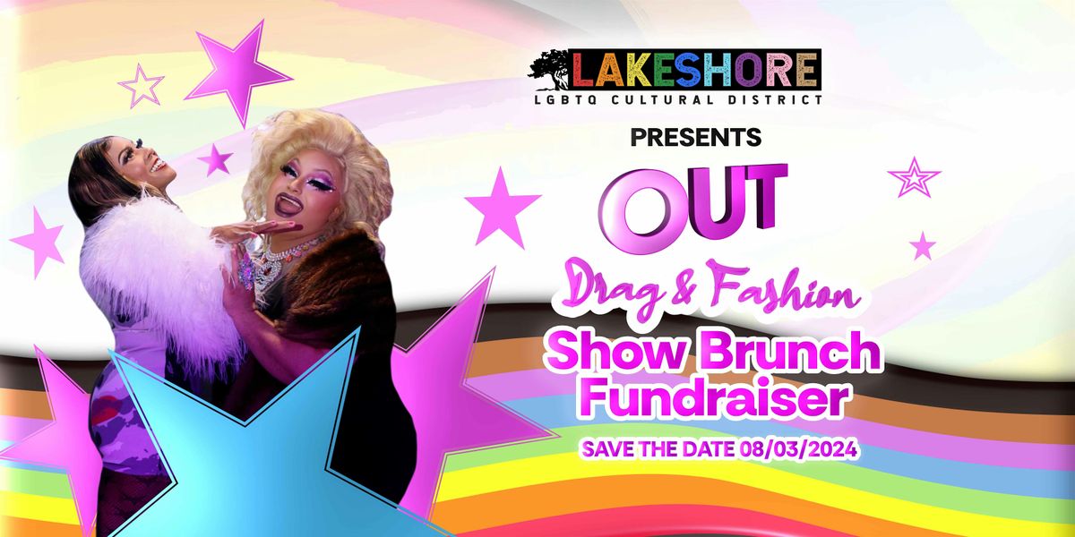 OUT Drag and Fashion Brunch - Fundraiser