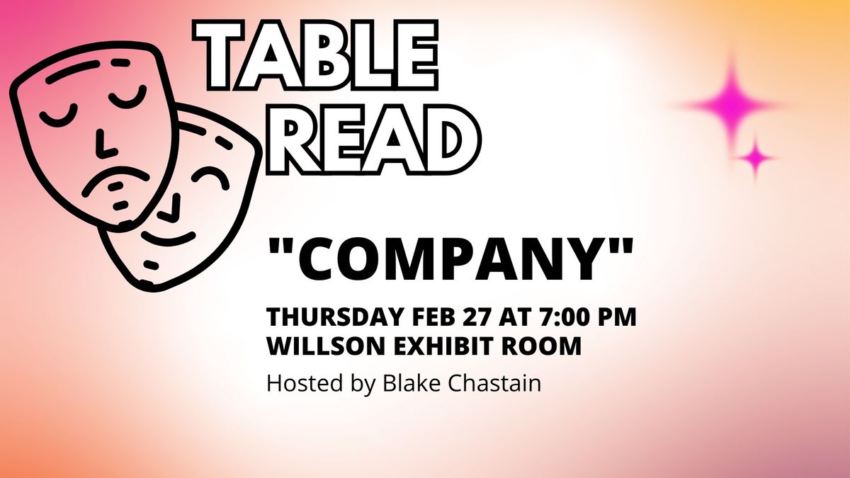 Table Read: Company