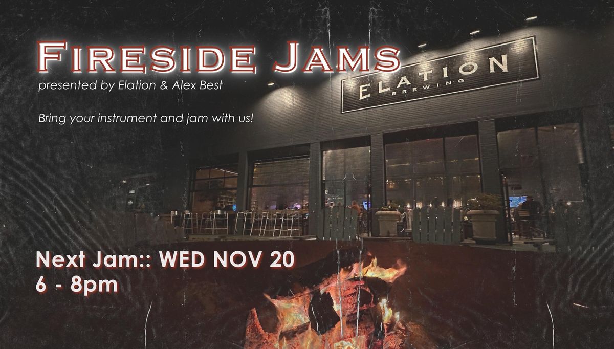 Fireside Jams | LIVE AT ELATION