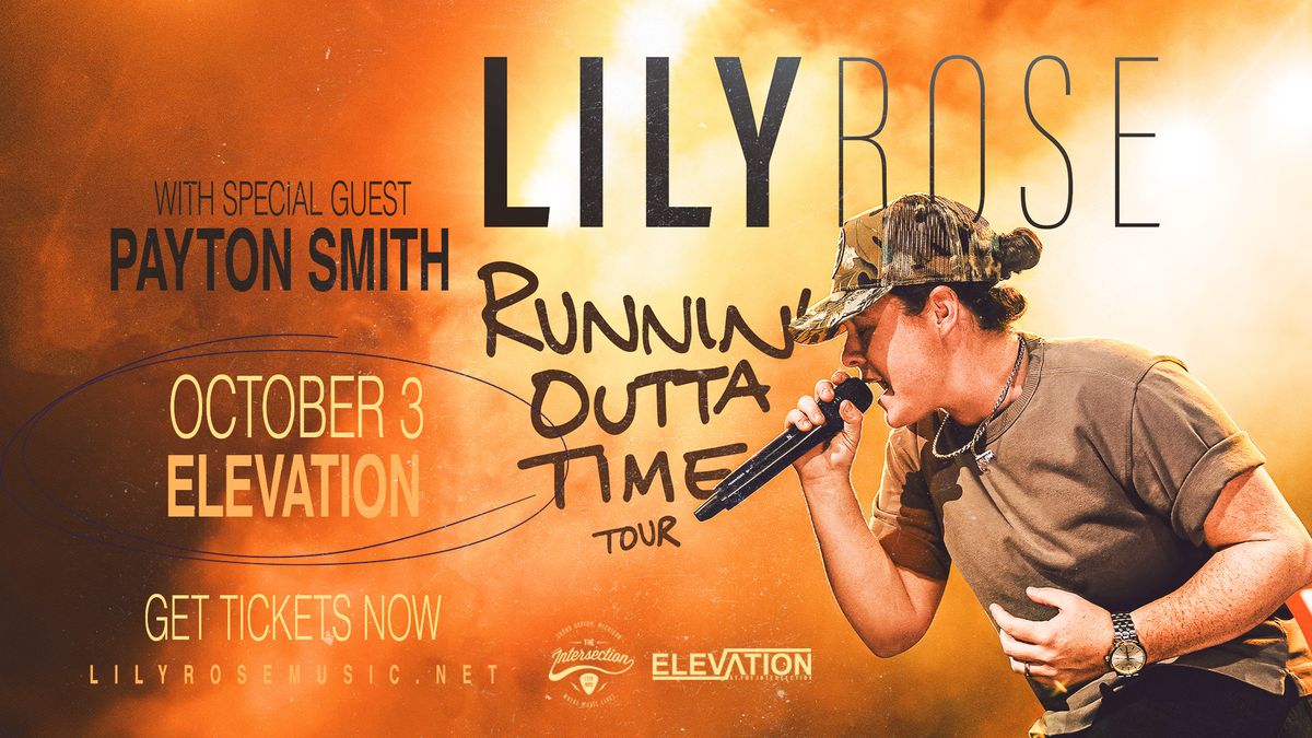 Lily Rose - Runnin' Outta Time Tour at Elevation - Grand Rapids, MI