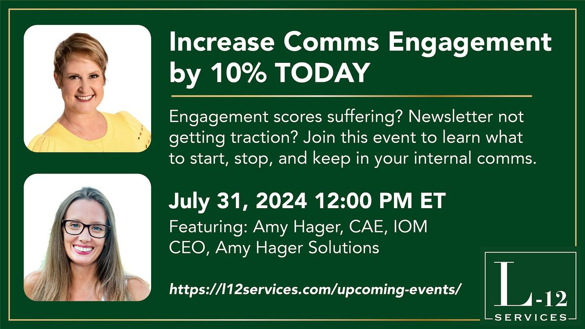 Increase Comms Engagement by 10% TODAY