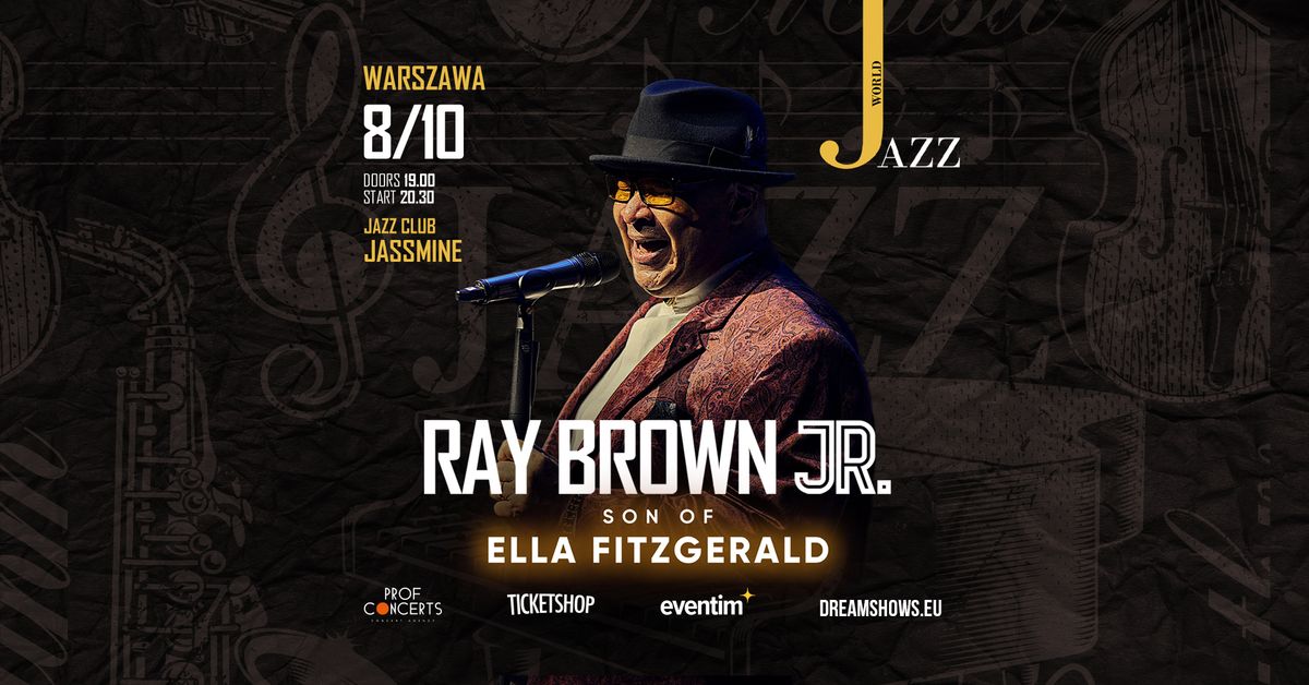 RAY BROWN JR. | 08.10.2024 | WARSZAWA, JASSMINE