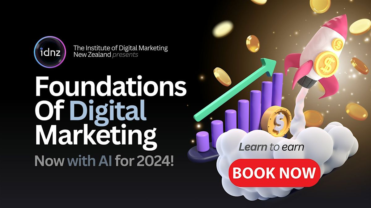 IDNZ | Fundamentals of Digital Marketing 2025 - Auckland Workshop