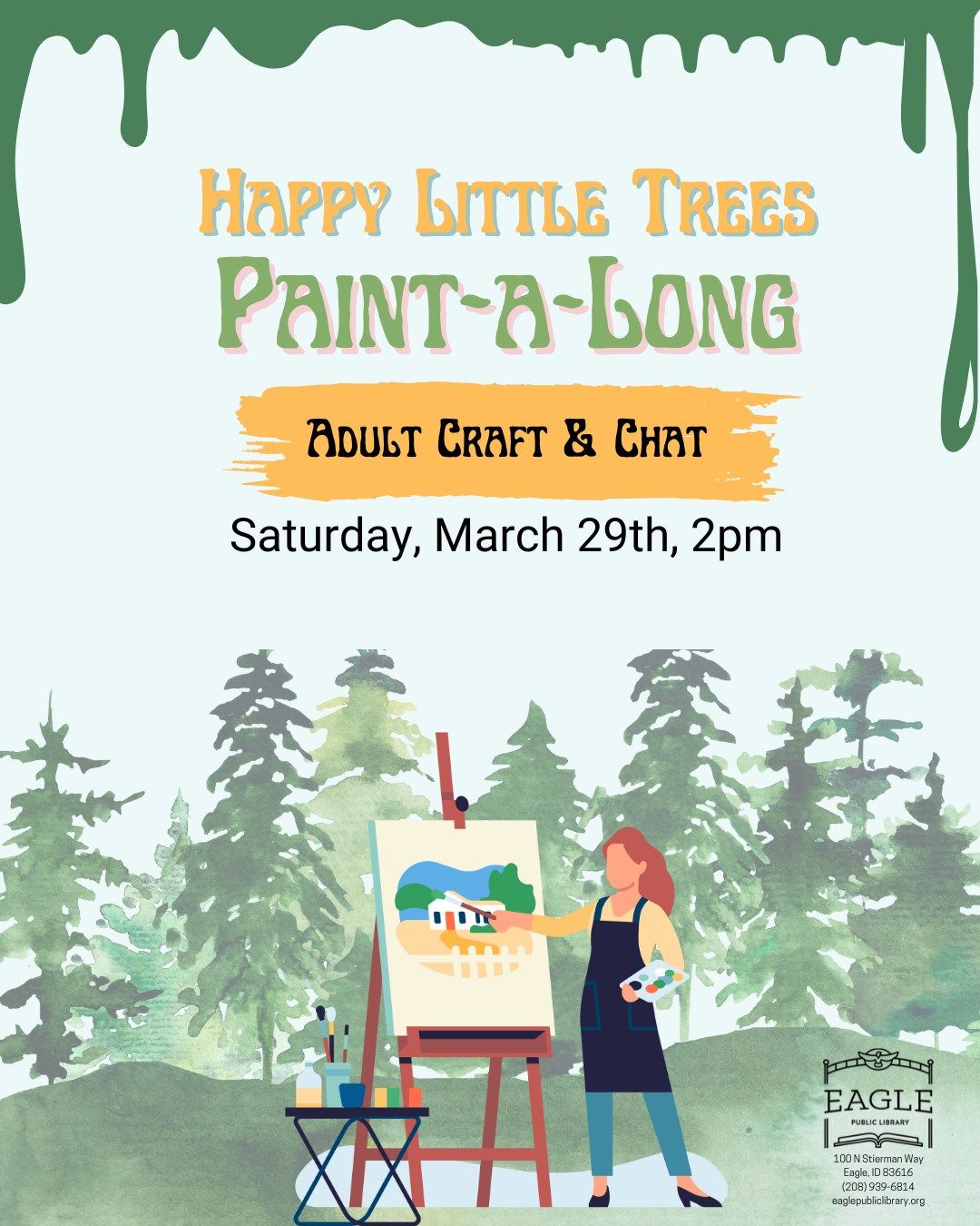 Adults: Craft and Chat: Happy Little Trees Paint-A-Long