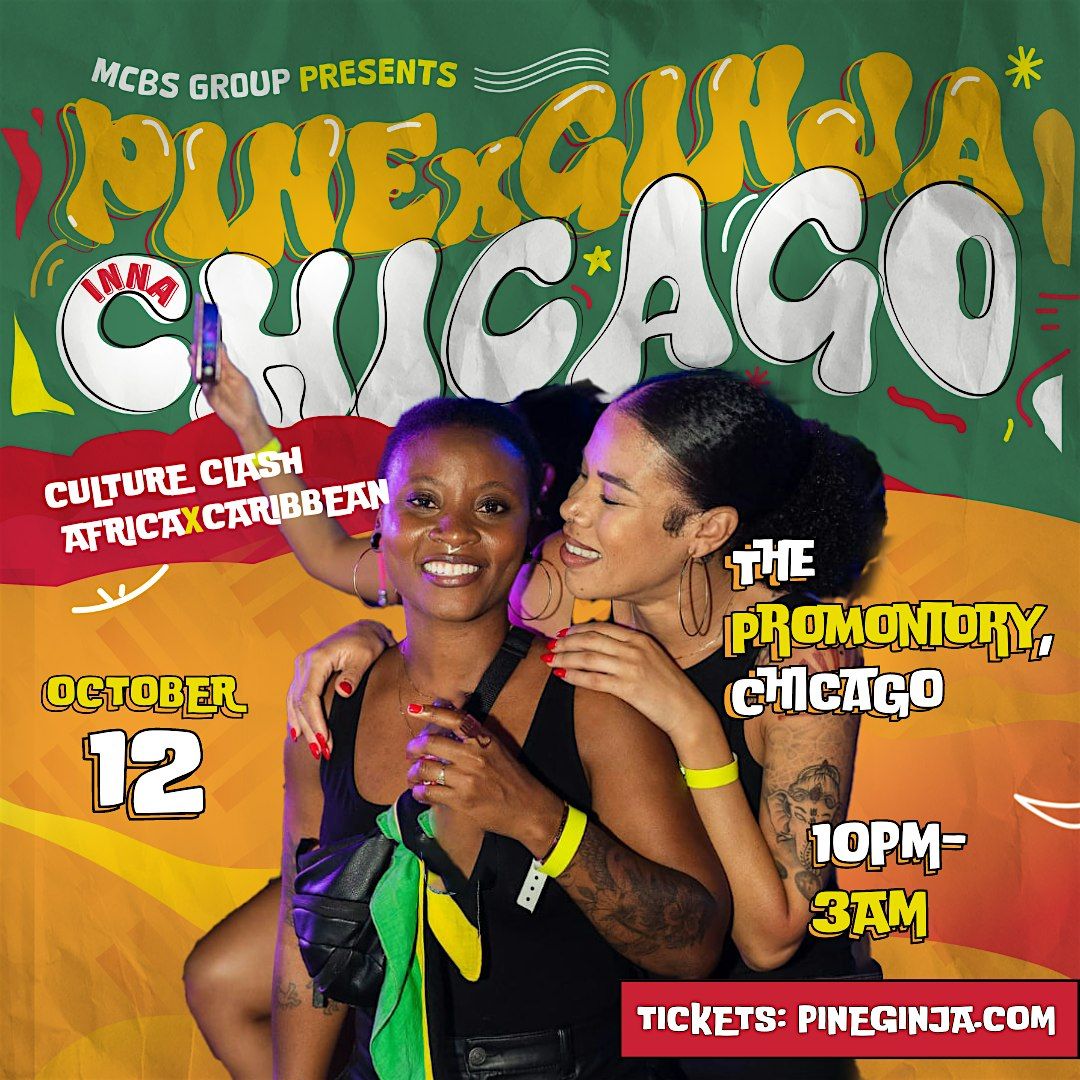 Culture Clash: Africa x Caribbean presented by PinexGinja