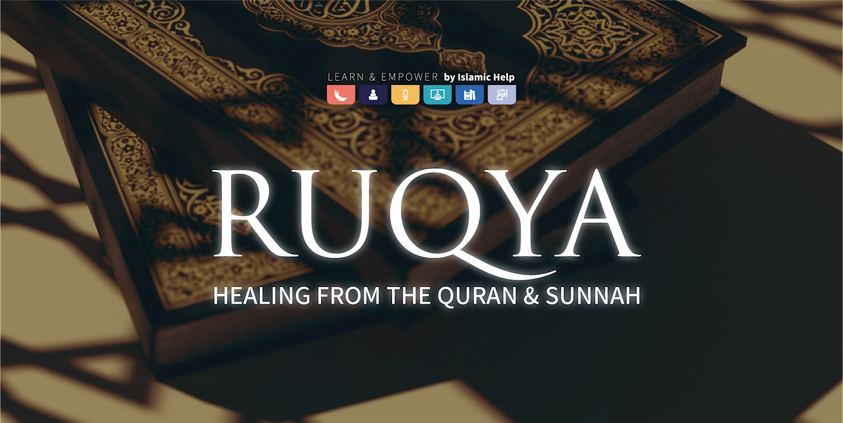 Ruqya: Healing from the Quran and Sunnah - Birmingham