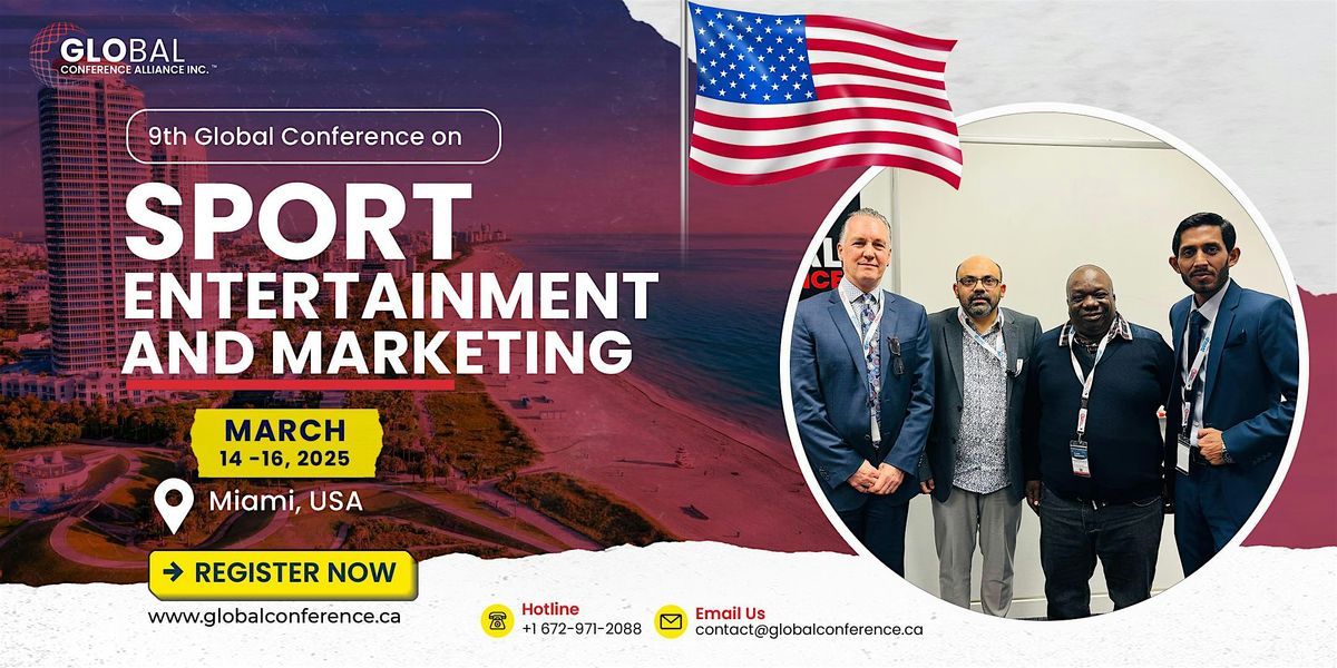 9th Global Conference on Sport Entertainment and Marketing (GCSEM)