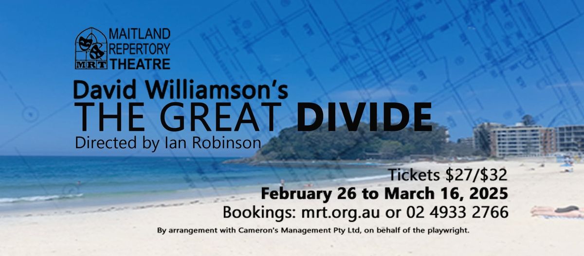 David Williamson's THE GREAT DIVIDE at Maitland Repertory Theatre