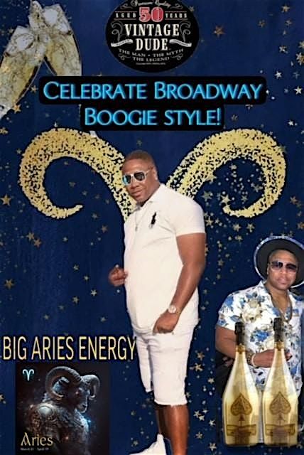 Big Aries Energy....It's Broadway's 50th Boogie!