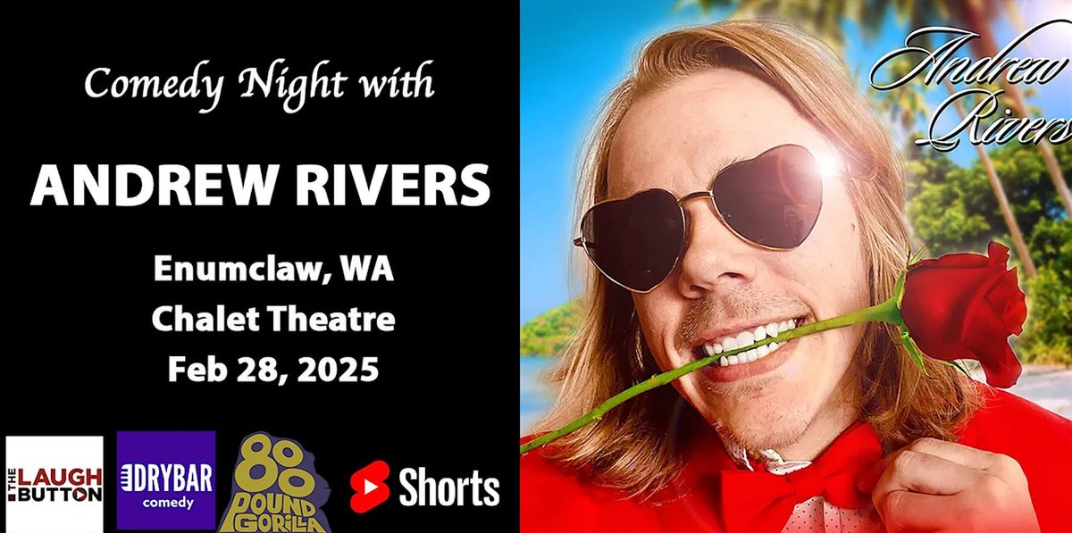 Comedian Andrew Rivers in Enumclaw