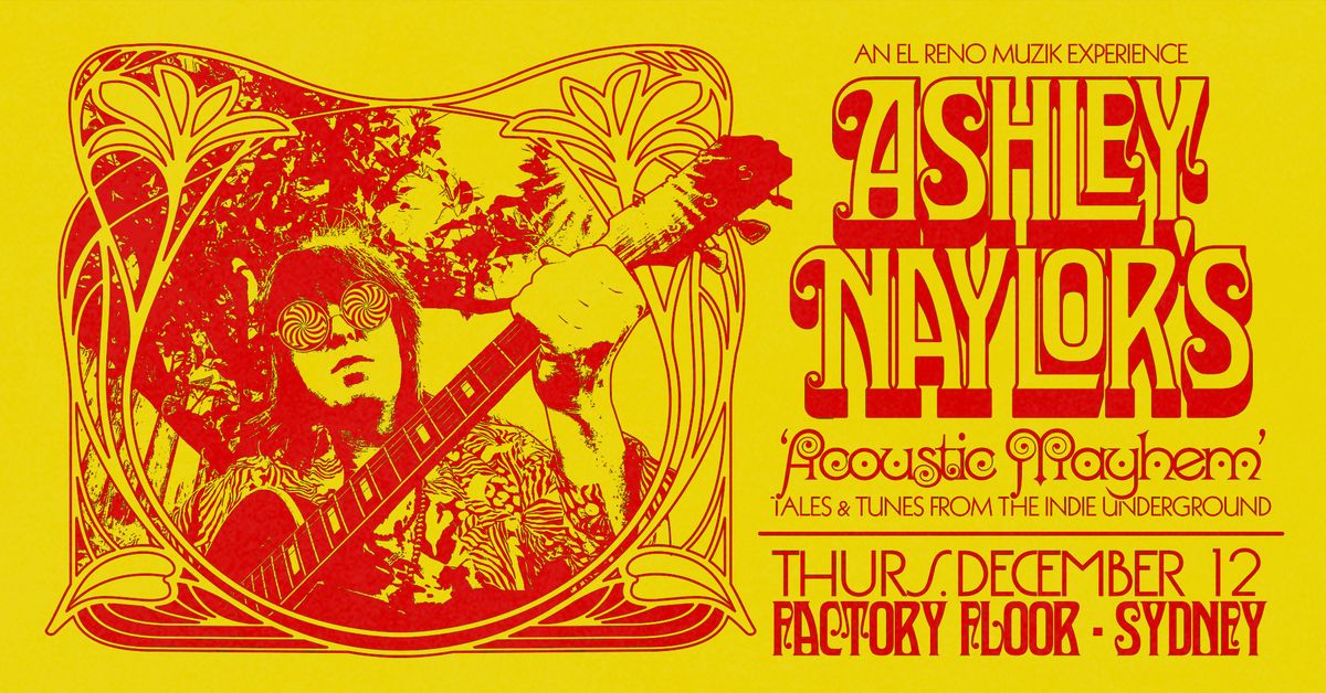 Acoustic Mayhem | THU 12 DEC | Factory Floor | SYD