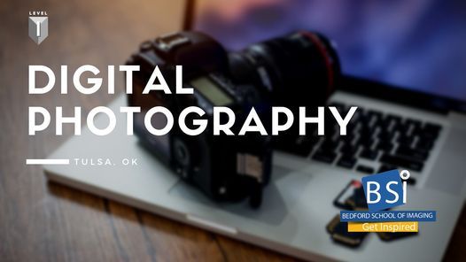 103. Digital Photography I - Tulsa