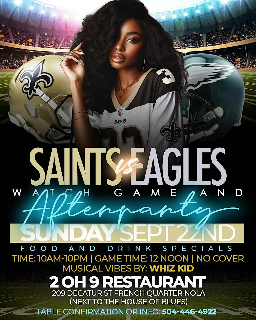 Eagles vs Saints Watch game and Afterparty this Sunday!