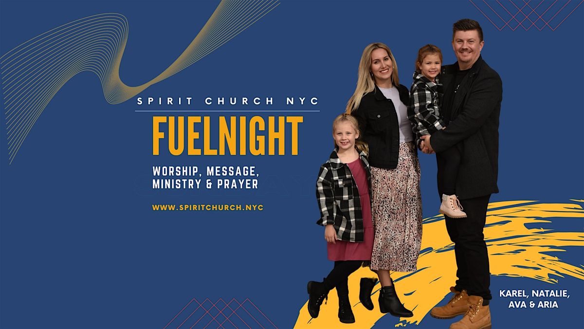 FuelNight by Spirit Church NYC